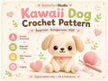 Kawaii Dog Crochet Pattern PDF, Beginner Amigurumi Puppy Pattern, Cute Dog Crochet Tutorial, Instant Download English PDF